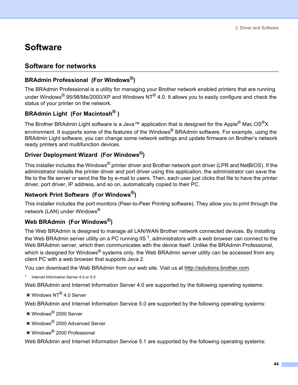 Software, Software for networks, Bradmin professional (for windows®) | Bradmin light (for macintosh® ), Driver deployment wizard (for windows®), Network print software (for windows®), Web bradmin (for windows®) | Brother HL-5280DW User Manual | Page 52 / 152