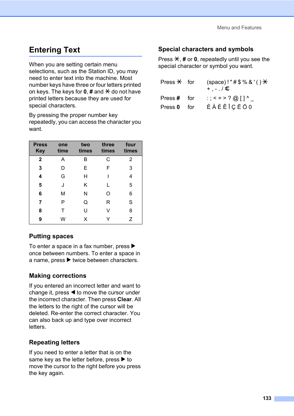 Entering text, Putting spaces, Making corrections | Repeating letters, Special characters and symbols | Brother MFC-820CW User Manual | Page 149 / 171