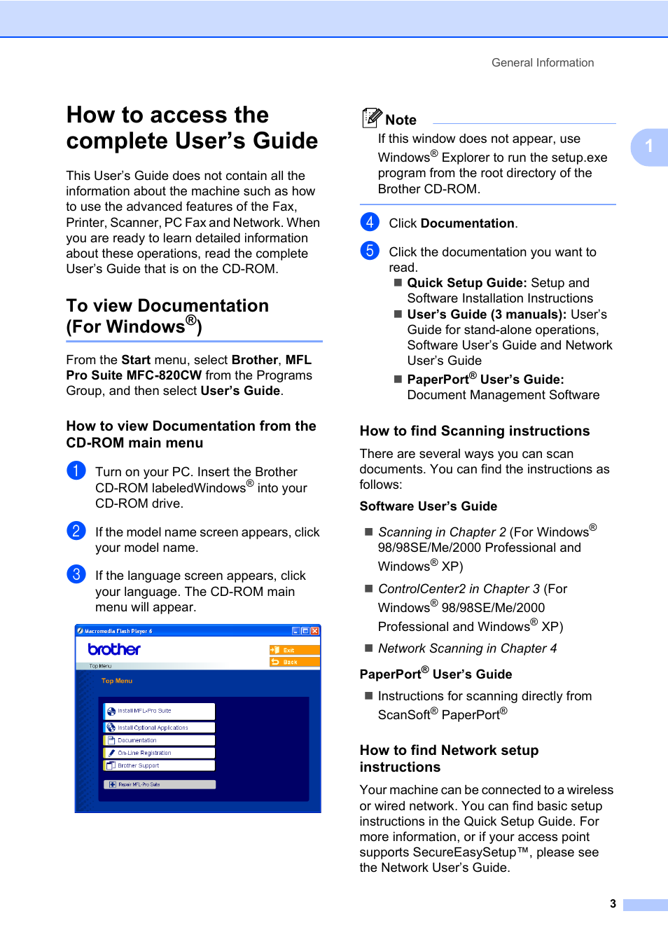 How to access the complete user’s guide, To view documentation (for windows®), How to find scanning instructions | How to find network setup instructions, To view documentation, For windows | Brother MFC-820CW User Manual | Page 19 / 171