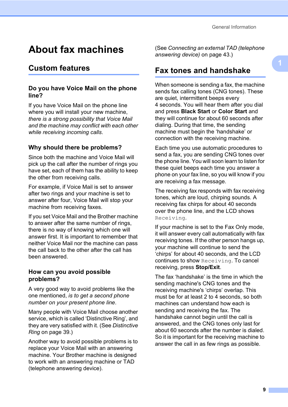 About fax machines, Custom features, Do you have voice mail on the phone line | Why should there be problems, How can you avoid possible problems, Fax tones and handshake, Custom features fax tones and handshake | Brother MFC-820CW User Manual | Page 25 / 171