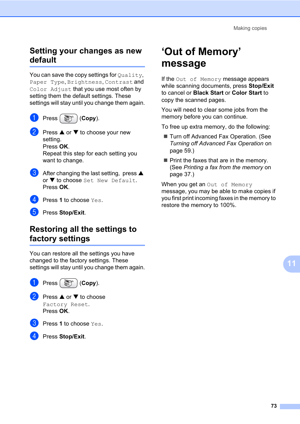 Setting your changes as new default, Restoring all the settings to factory settings, Out of memory’ message | 11 setting your changes as new default | Brother MFC-820CW User Manual | Page 89 / 171