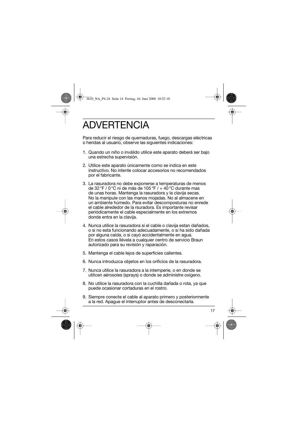 Advertencia | Braun 3610 InterFace User Manual | Page 17 / 24