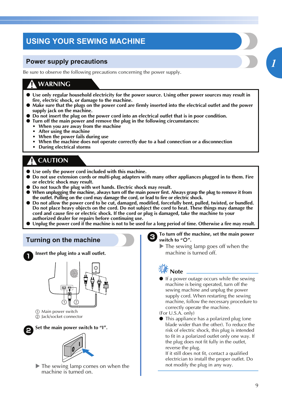 Using your sewing machine, Power supply precautions, Turning on the machine | Warning caution | Brother XR-9000 User Manual | Page 11 / 80
