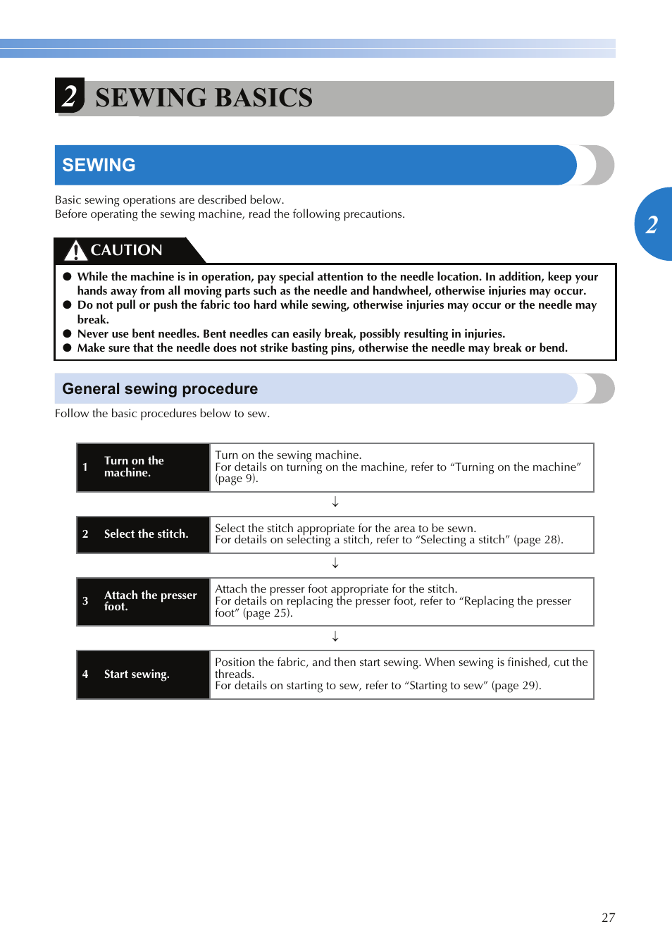 Sewing basics, Sewing, General sewing procedure | Caution | Brother XR-9000 User Manual | Page 29 / 80