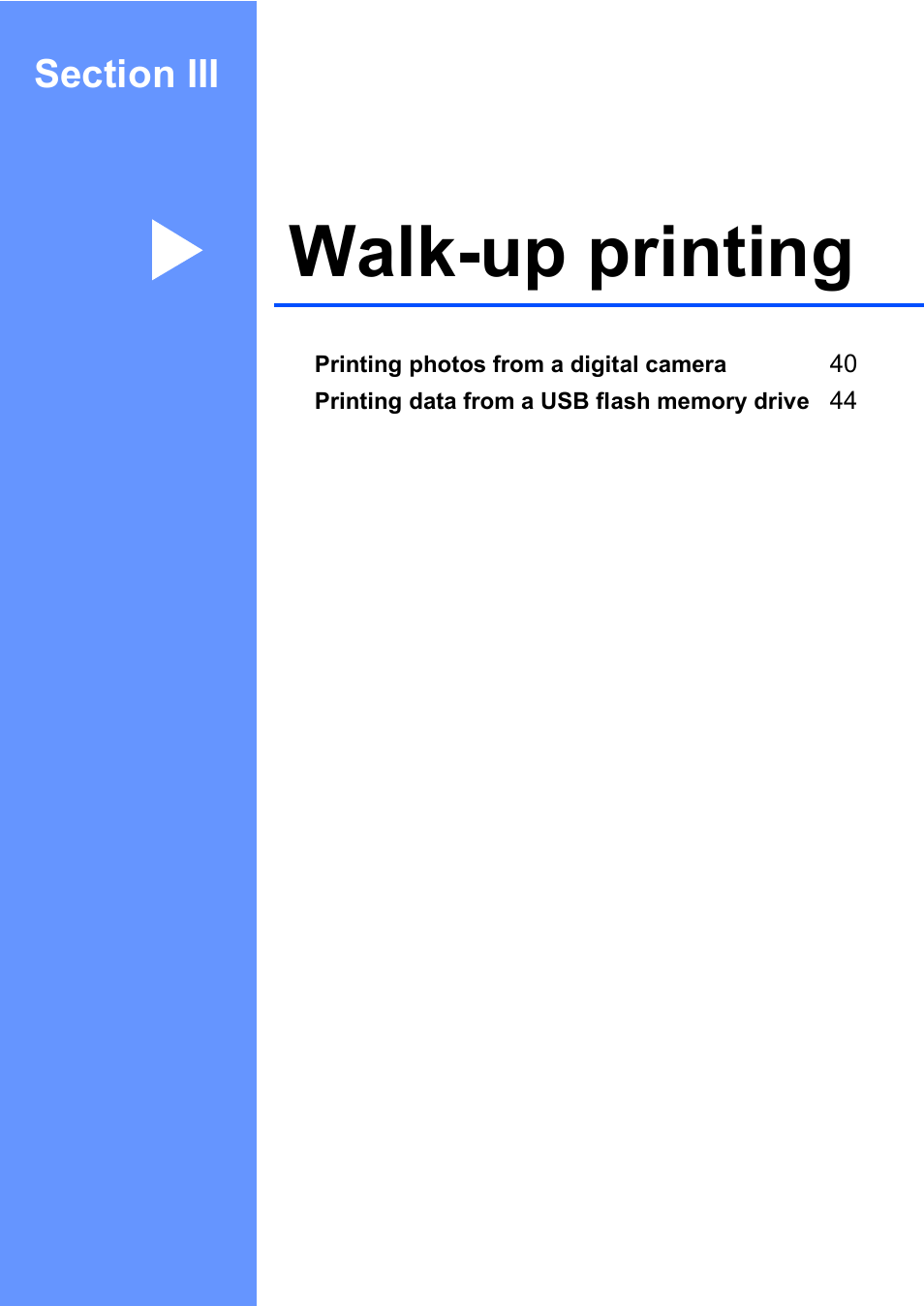 Section iii: walk-up printing, Section iii walk-up printing, Walk-up printing | Brother DCP-9045CDN User Manual | Page 53 / 192