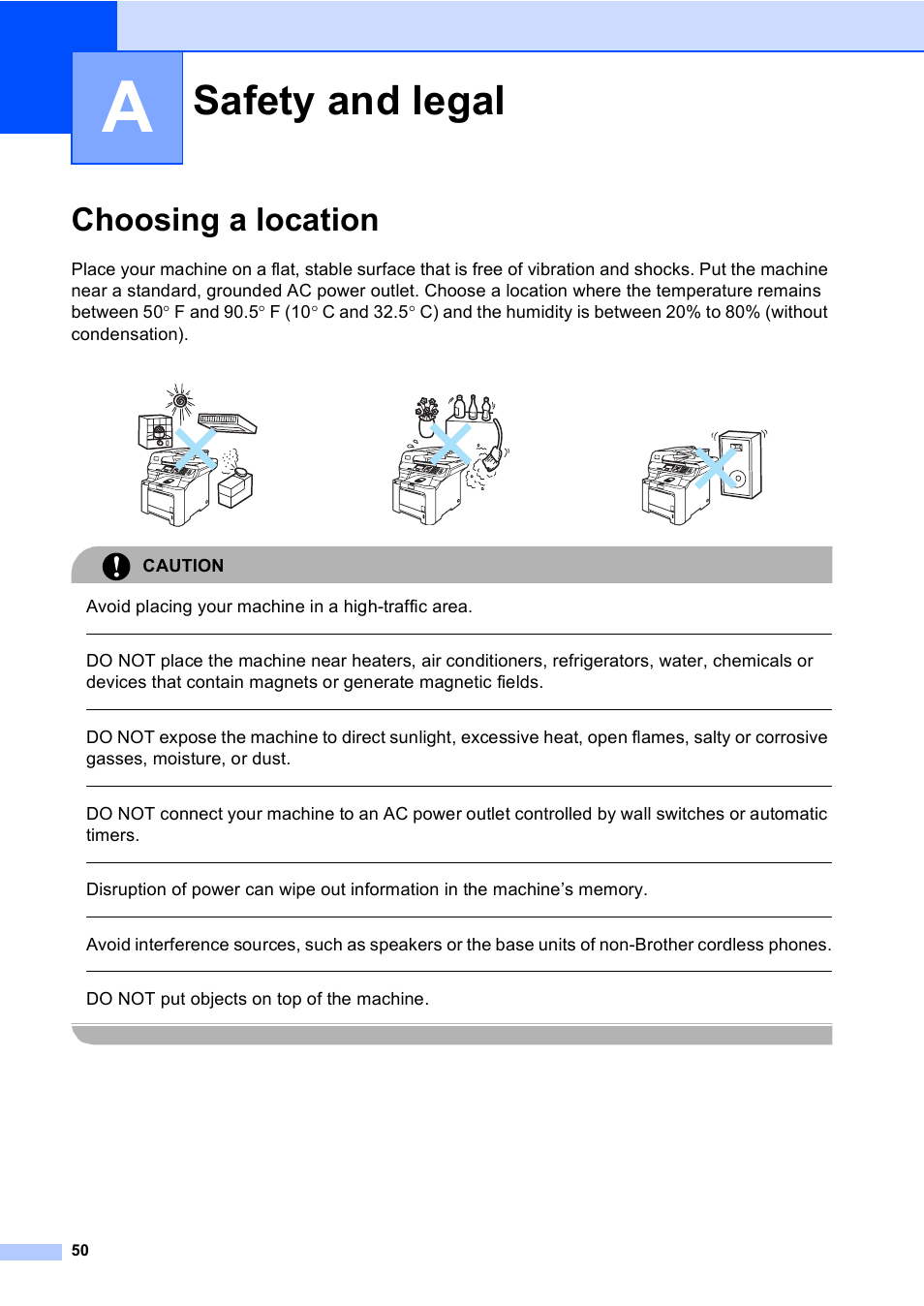 A safety and legal, Choosing a location, Safety and legal | Avoid placing your machine in a high-traffic area, Do not put objects on top of the machine | Brother DCP-9045CDN User Manual | Page 64 / 192