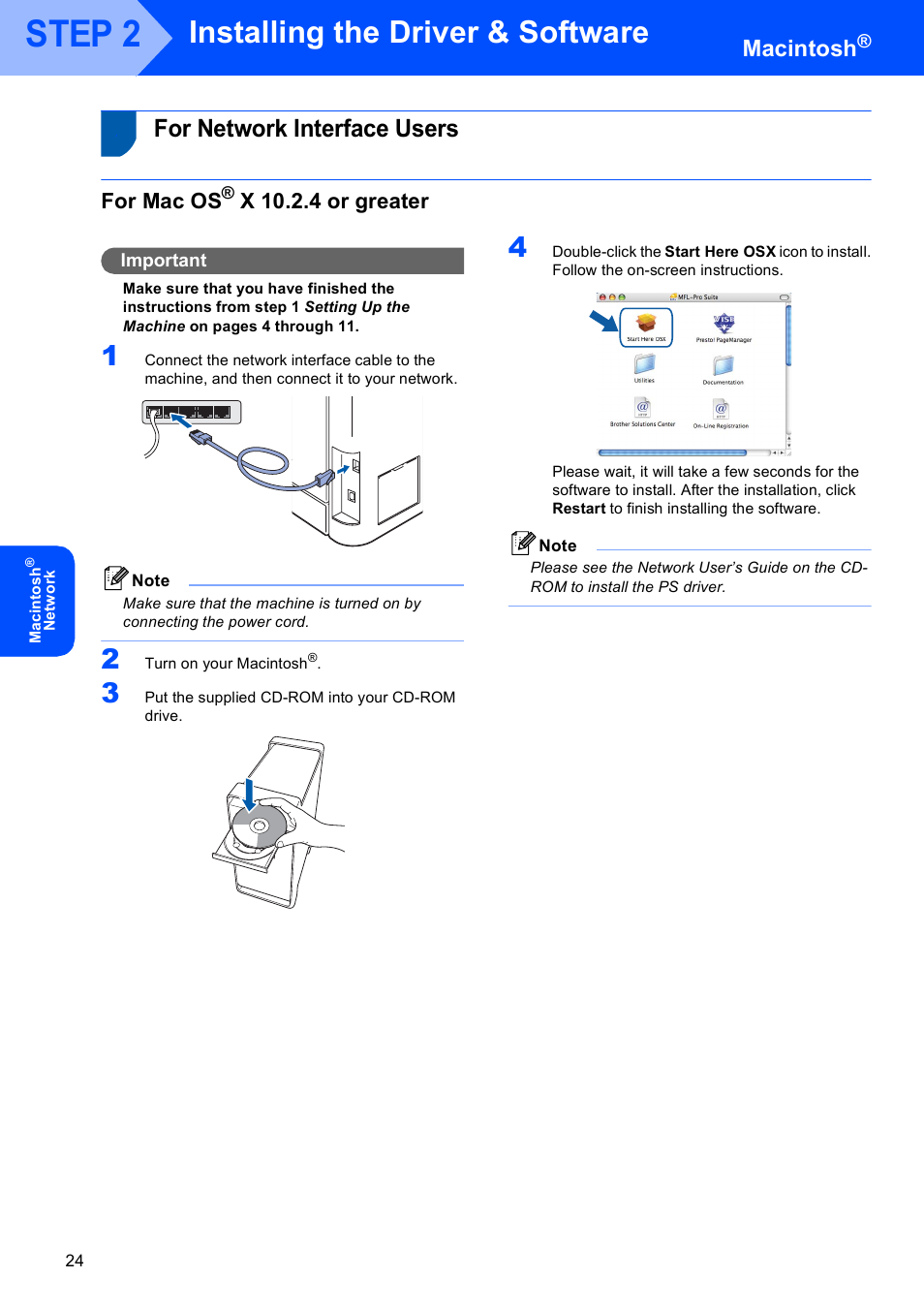 For network interface users, For mac os® x 10.2.4 or greater, For mac os | X 10.2.4 or greater, Step 2, Installing the driver & software, Macintosh | Brother MFC-9440CN User Manual | Page 26 / 34