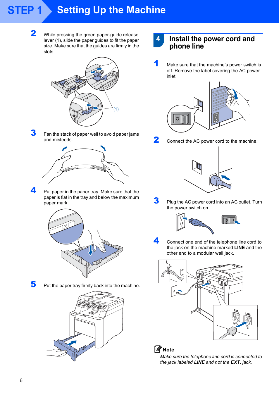 4 install the power cord and phone line, Install the power cord and phone line, Step 1 | Setting up the machine, 4install the power cord and phone line | Brother MFC-9440CN User Manual | Page 8 / 34