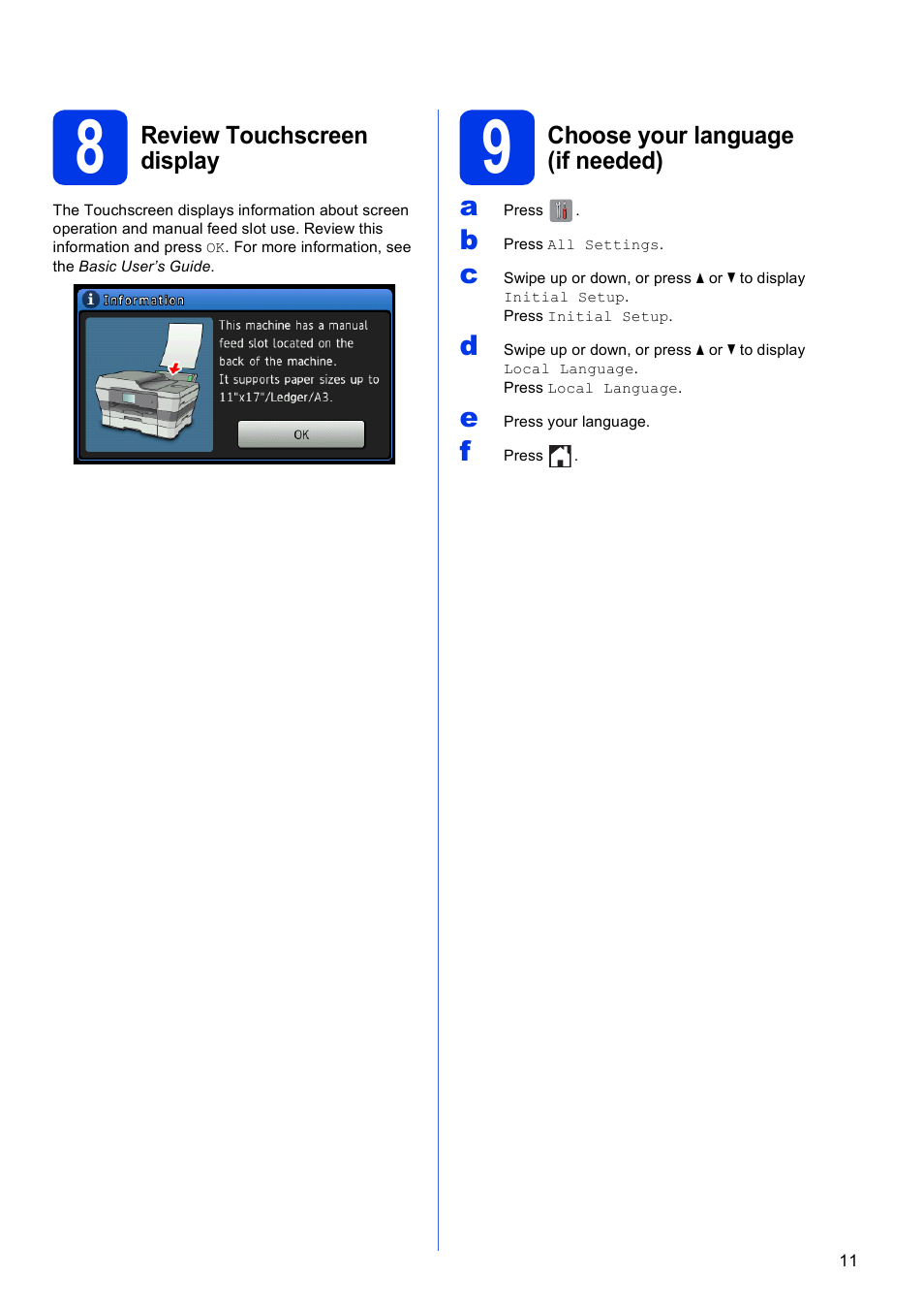 8 review touchscreen display, 9 choose your language (if needed) | Brother MFC-J6920DW User Manual | Page 11 / 46