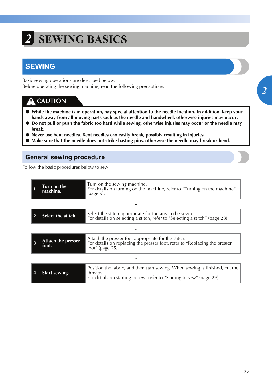 Sewing basics, Sewing, General sewing procedure | Caution | Brother CS9100 User Manual | Page 29 / 80