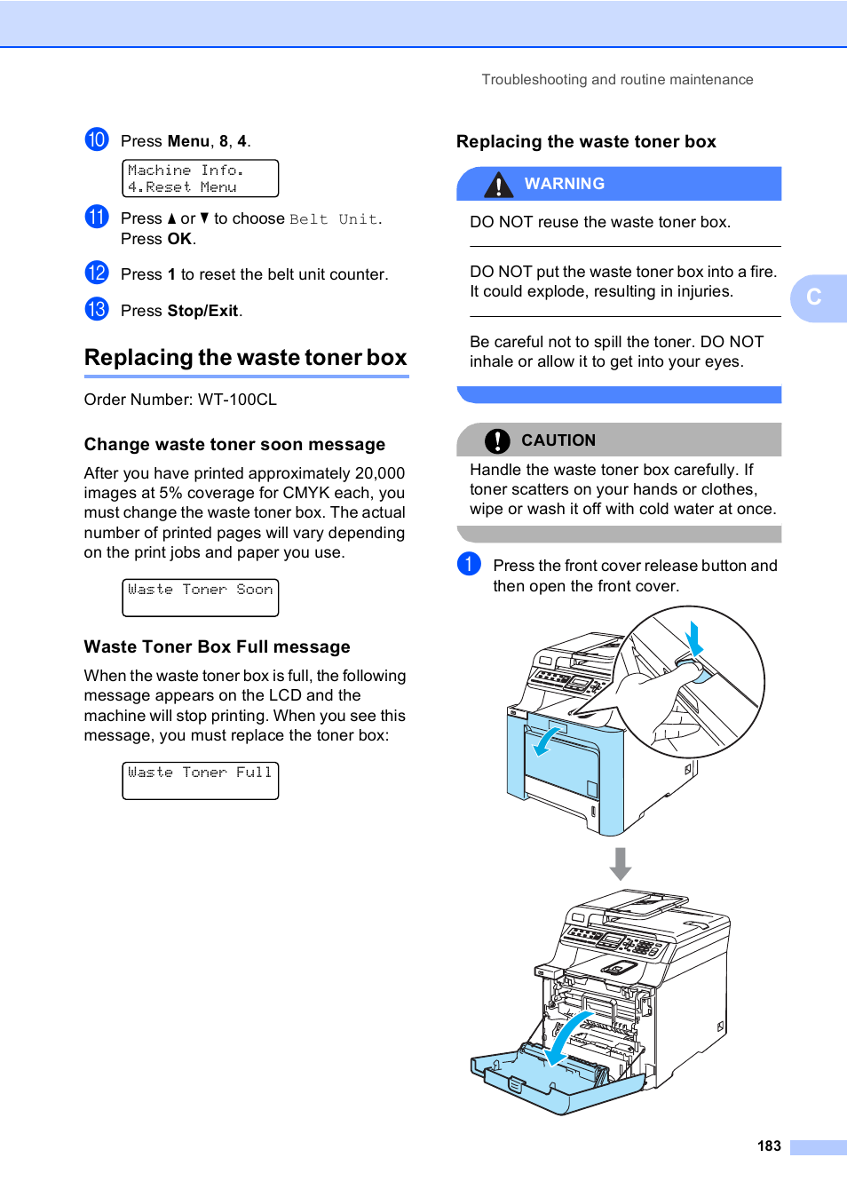 Replacing the waste toner box, Change waste toner soon message, Waste toner box full message | Press menu , 8 , 4, Machine info. 4.reset menu, Press a or b to choose belt unit. press ok, Press 1 to reset the belt unit counter, Press stop/exit, Order number: wt-100cl, Waste toner soon | Brother MFC-9450CDN User Manual | Page 199 / 252