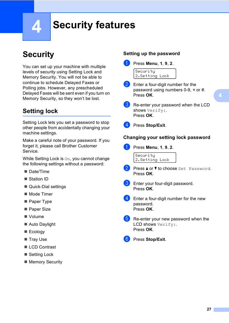 4 security features, Security, Setting lock | Setting up the password, Changing your setting lock password, Security features | Brother MFC-9450CDN User Manual | Page 43 / 252