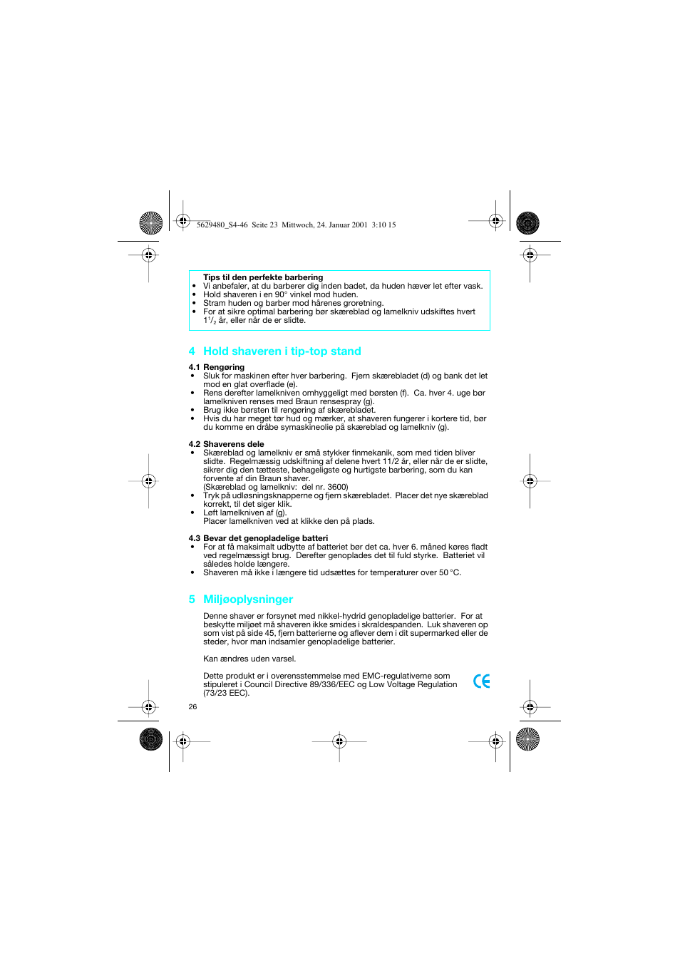 4 hold shaveren i tip-top stand, 5 miljøoplysninger | Braun 3612 InterFace User Manual | Page 26 / 46