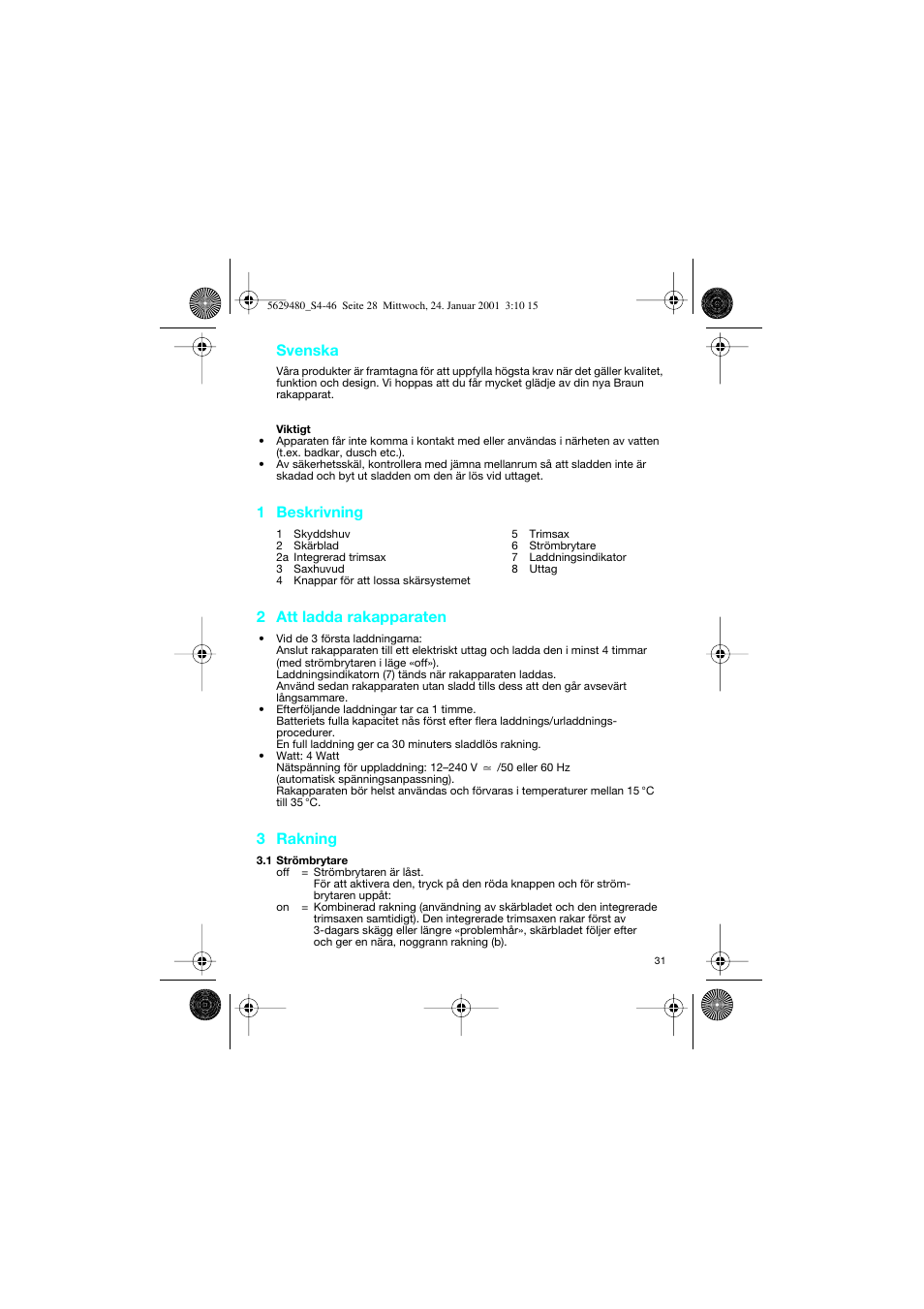 Svenska, 1 beskrivning, 2 att ladda rakapparaten | 3 rakning | Braun 3612 InterFace User Manual | Page 31 / 46