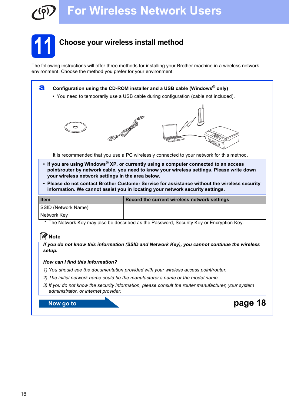 11 choose your wireless install method, For wireless network users, Page 18 | Choose your wireless install method | Brother DCP-J140W User Manual | Page 16 / 32