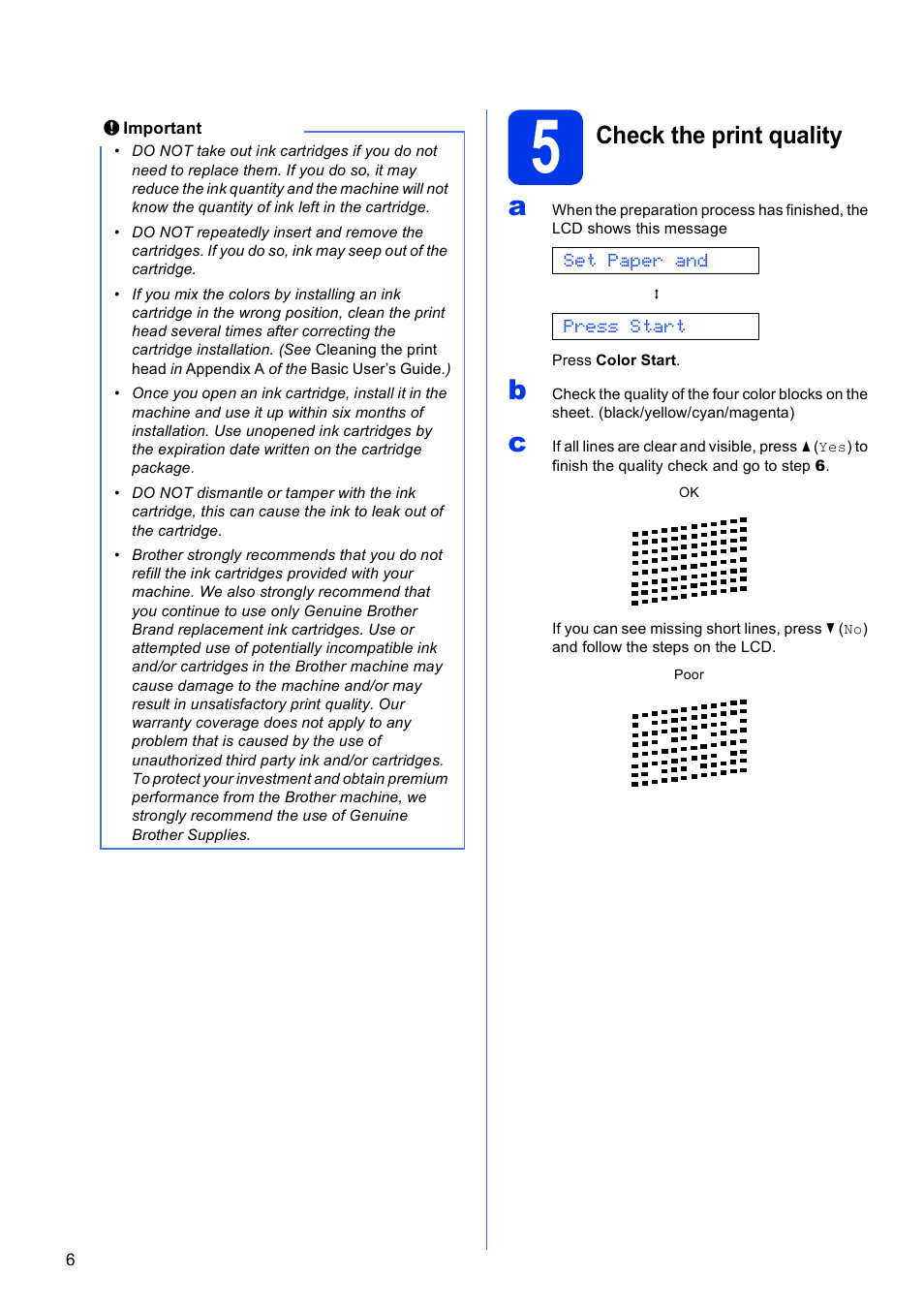 5 check the print quality, Check the print quality | Brother DCP-J140W User Manual | Page 6 / 32