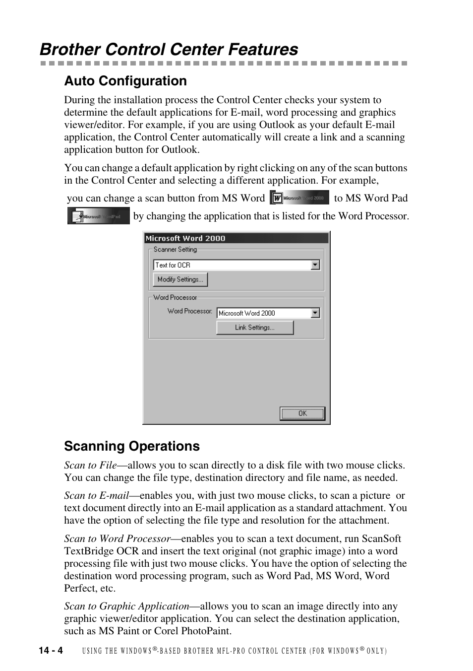 Brother control center features, Auto configuration, Scanning operations | Brother control center features -4, Auto configuration -4 scanning operations -4 | Brother MFC-6800 User Manual | Page 124 / 222