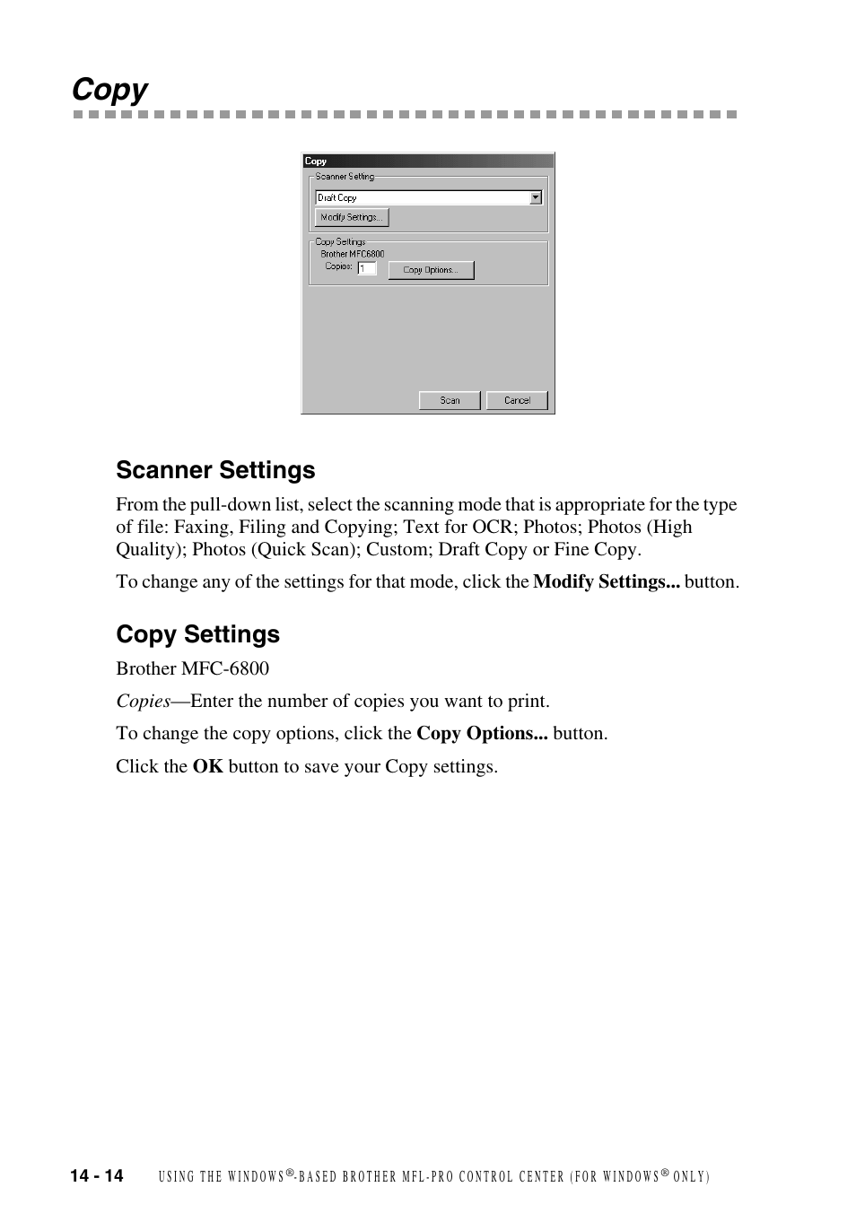 Copy, Scanner settings, Copy settings | Copy -14, Scanner settings -14 copy settings -14 | Brother MFC-6800 User Manual | Page 134 / 222