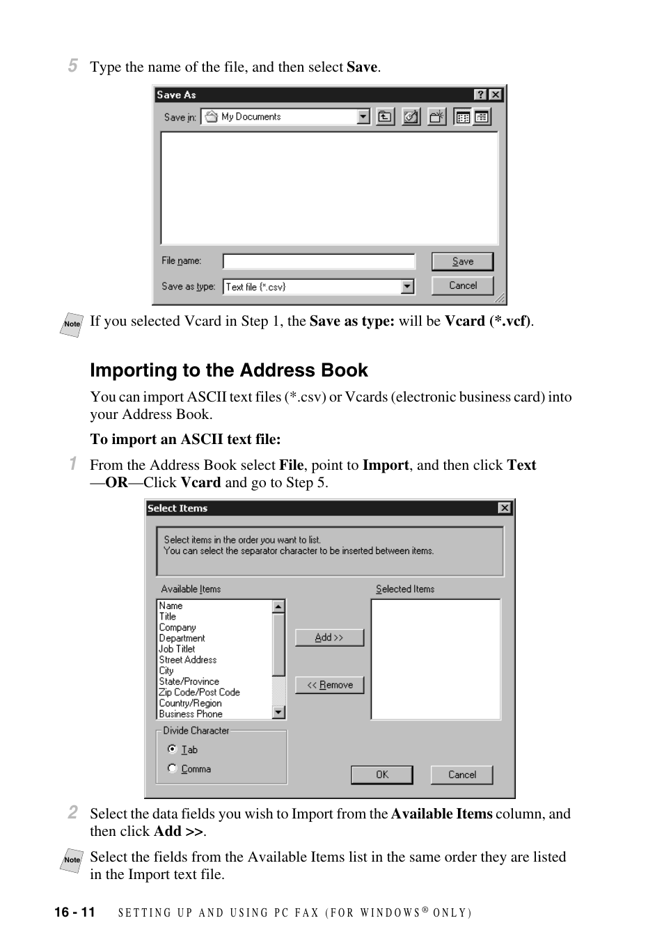 Importing to the address book, Importing to the address book -11 | Brother MFC-6800 User Manual | Page 154 / 222