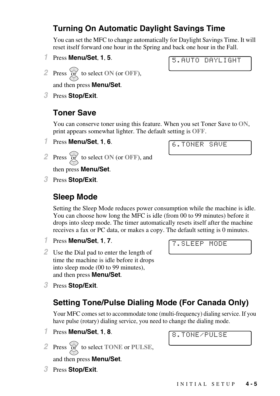 Turning on automatic daylight savings time, Toner save, Sleep mode | Setting tone/pulse dialing mode (for canada only) | Brother MFC-6800 User Manual | Page 53 / 222
