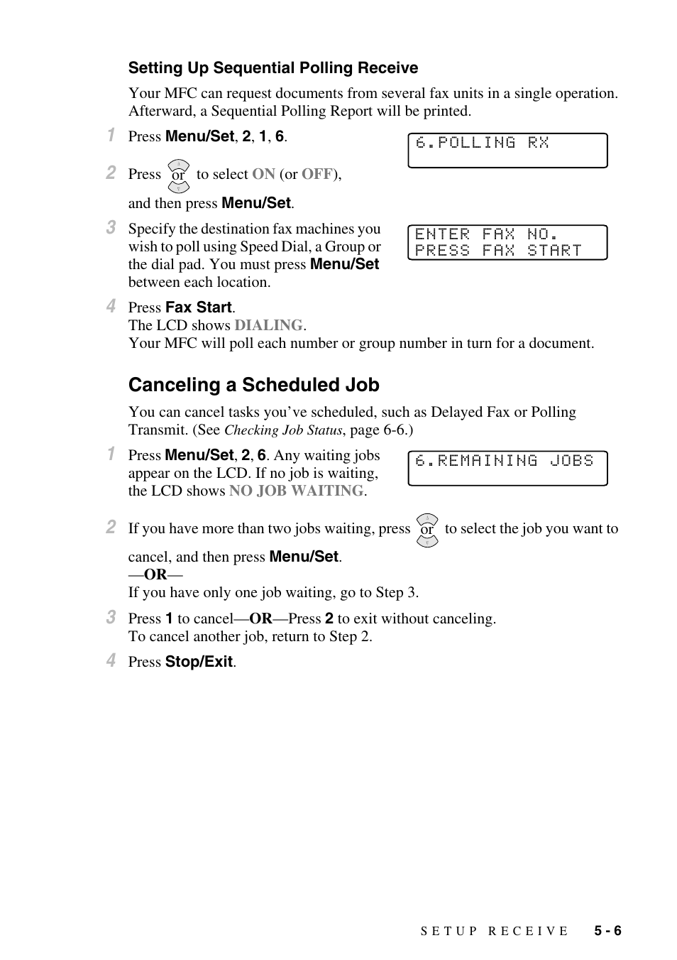 Setting up sequential polling receive, Canceling a scheduled job, Setting up sequential polling receive -6 | Canceling a scheduled job -6 | Brother MFC-6800 User Manual | Page 59 / 222
