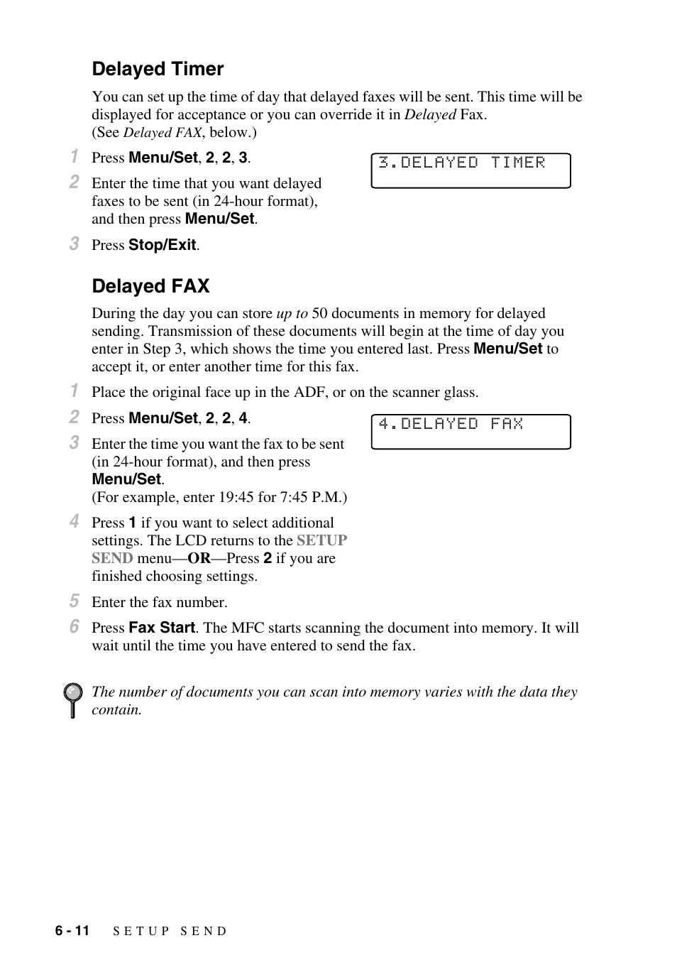 Delayed timer, Delayed fax, Delayed timer -11 delayed fax -11 | Brother MFC-6800 User Manual | Page 70 / 222