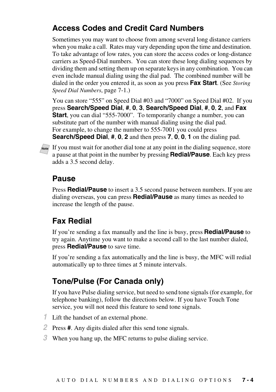 Access codes and credit card numbers, Pause, Fax redial | Tone/pulse (for canada only) | Brother MFC-6800 User Manual | Page 75 / 222