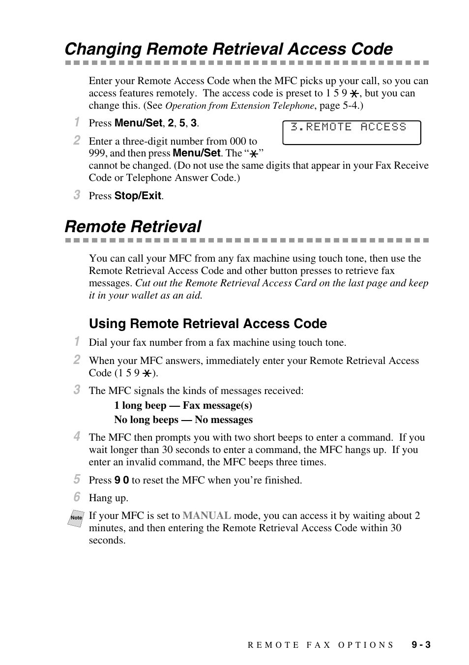 Changing remote retrieval access code, Remote retrieval, Using remote retrieval access code | Using remote retrieval access code -3 | Brother MFC-6800 User Manual | Page 83 / 222