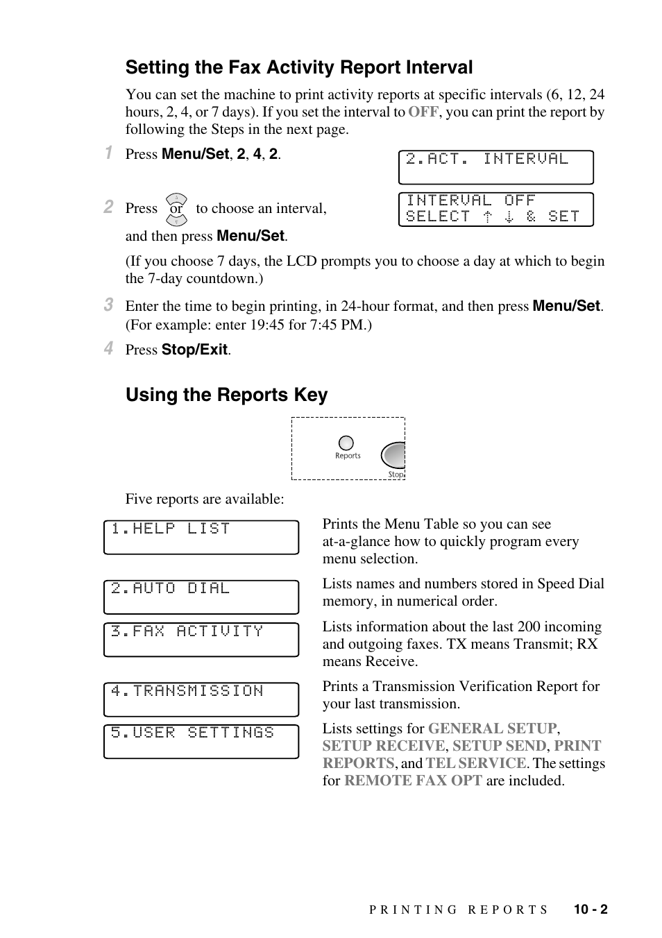 Setting the fax activity report interval, Using the reports key | Brother MFC-6800 User Manual | Page 87 / 222