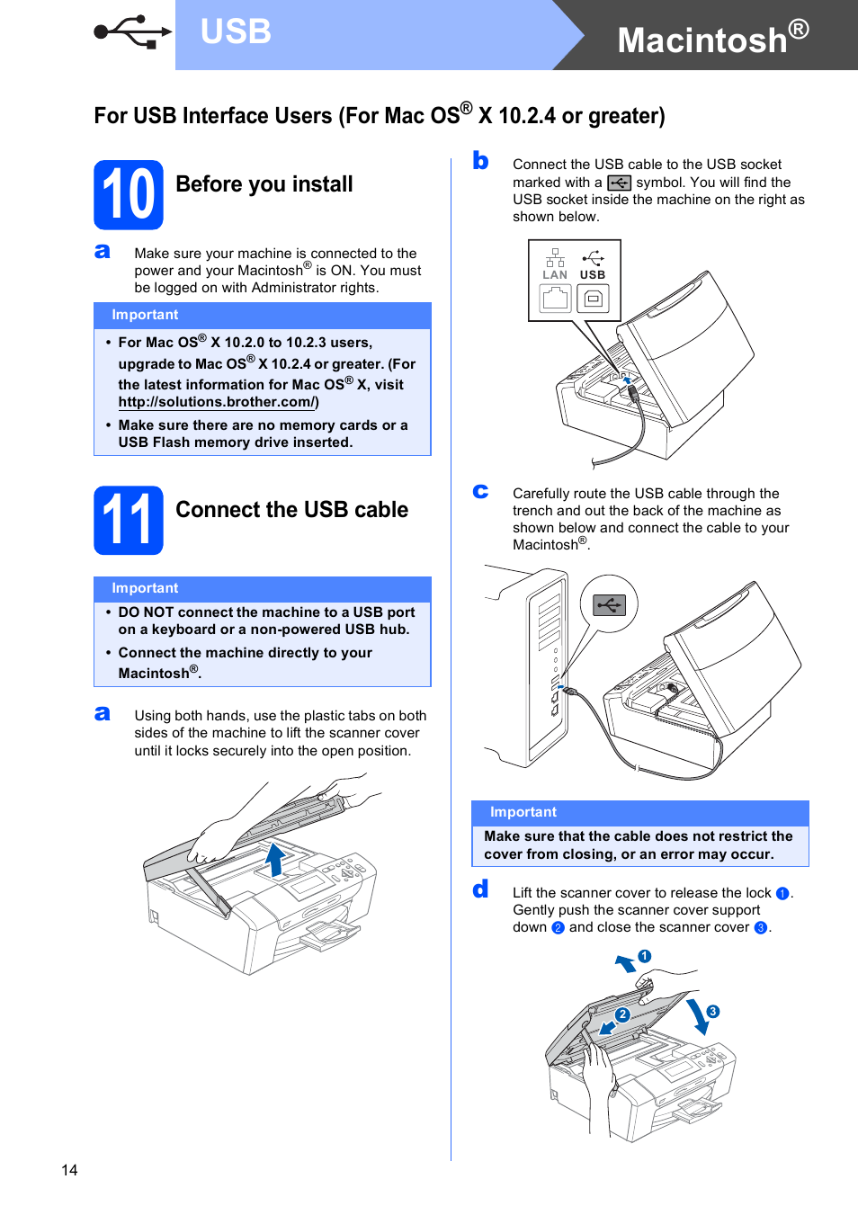 10 before you install, 11 connect the usb cable, Macintosh | For usb interface users (for mac os, X 10.2.4 or greater), Before you install, Connect the usb cable | Brother DCP-585CW User Manual | Page 14 / 43