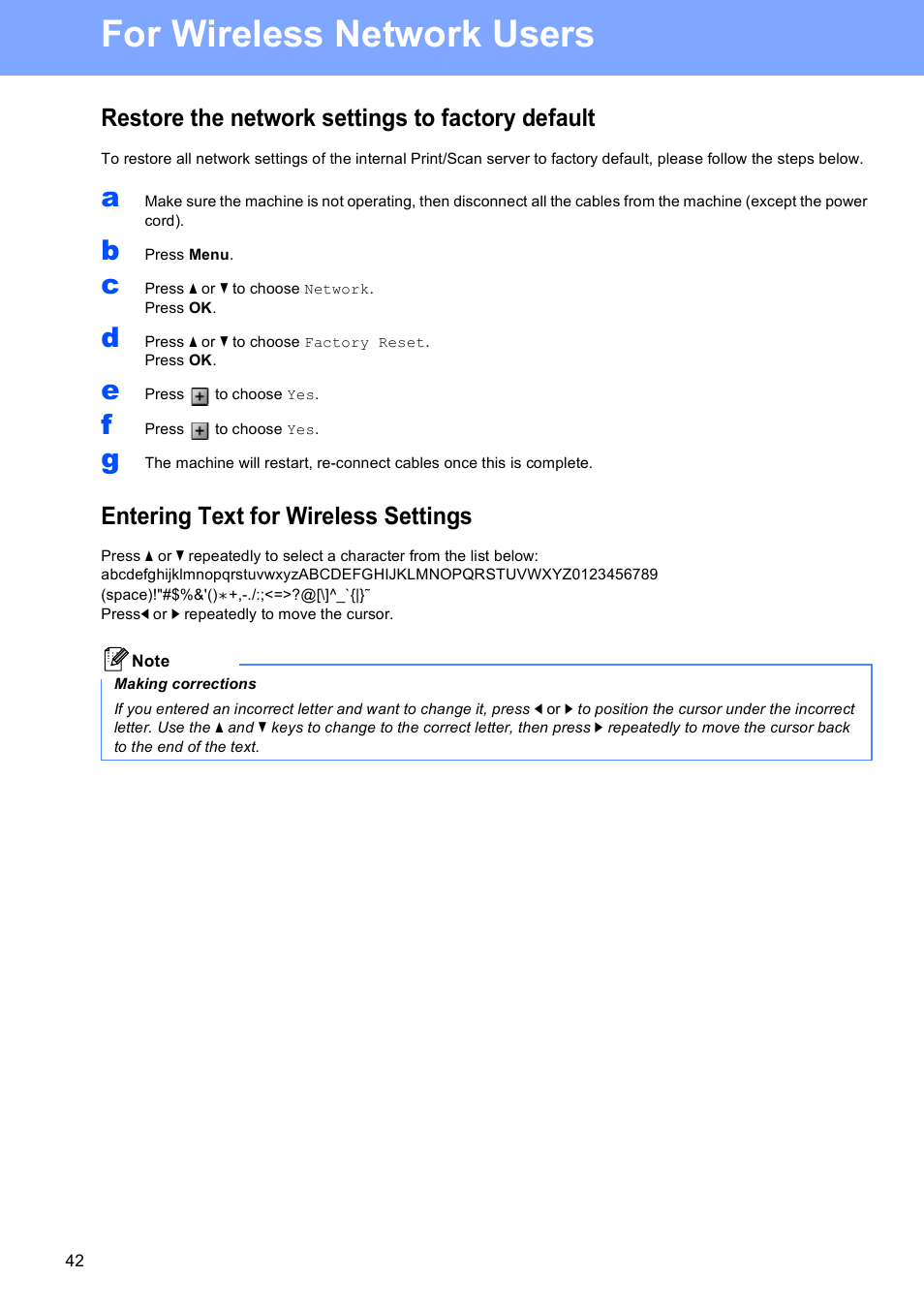 Restore the network settings to factory default, Entering text for wireless settings, For wireless network users | Brother DCP-585CW User Manual | Page 42 / 43