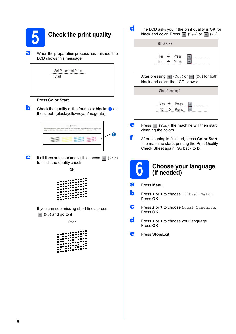 5 check the print quality, 6 choose your language (if needed), Check the print quality | Choose your language (if needed) | Brother DCP-585CW User Manual | Page 6 / 43
