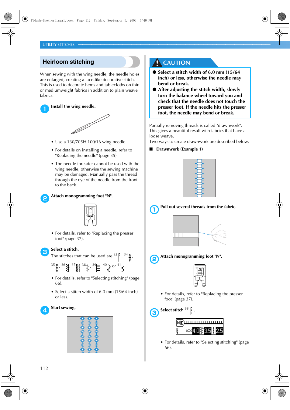 Heirloom stitching, Caution | Brother NX 600 User Manual | Page 118 / 160