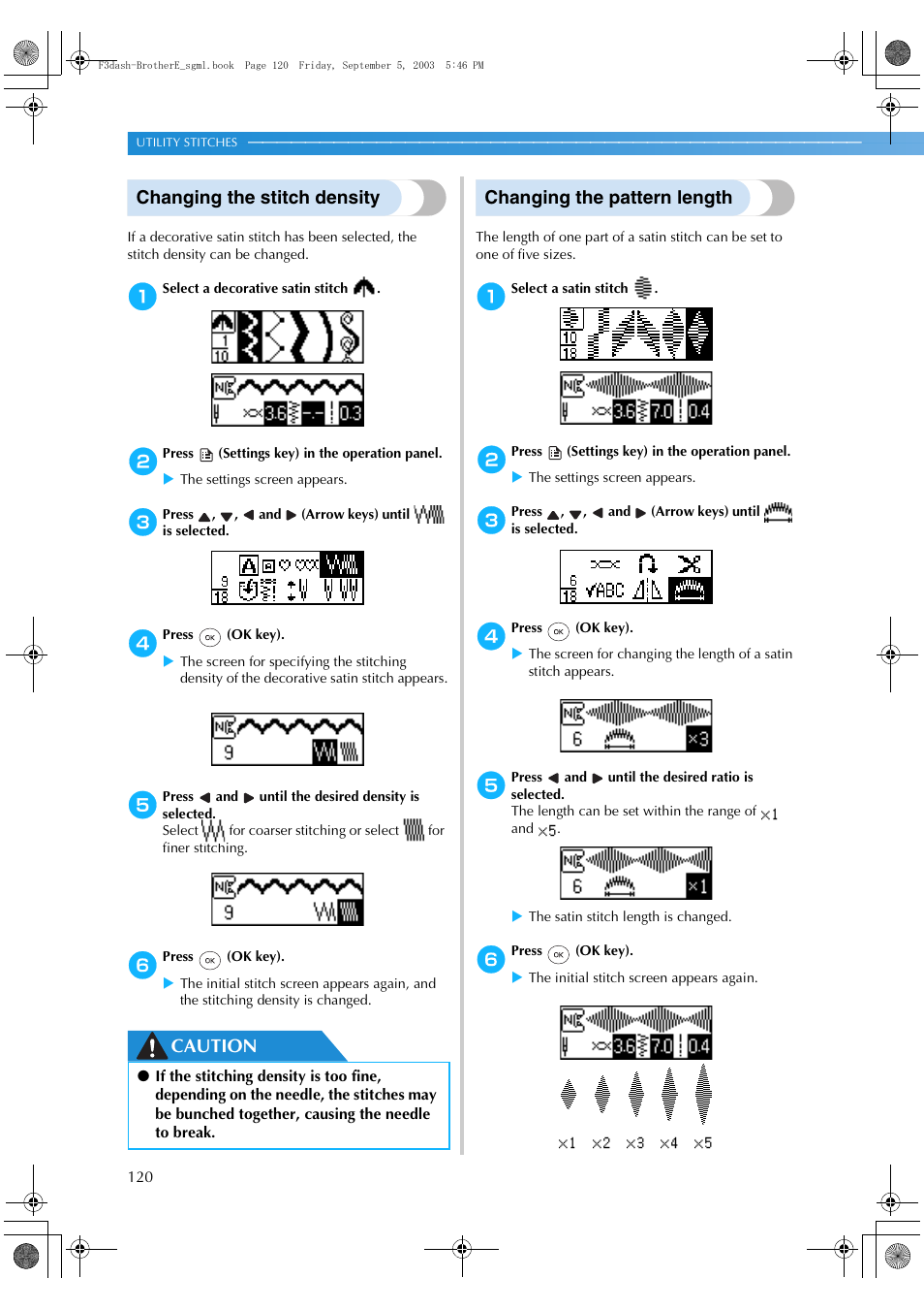 Changing the stitch density, Caution changing the pattern length | Brother NX 600 User Manual | Page 126 / 160
