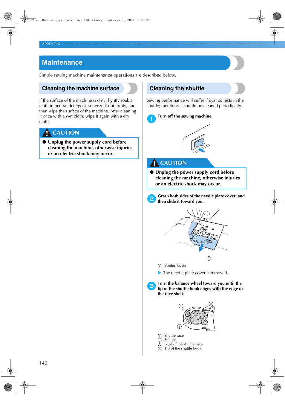 Maintenance, Cleaning the machine surface, Caution cleaning the shuttle | Caution | Brother NX 600 User Manual | Page 146 / 160