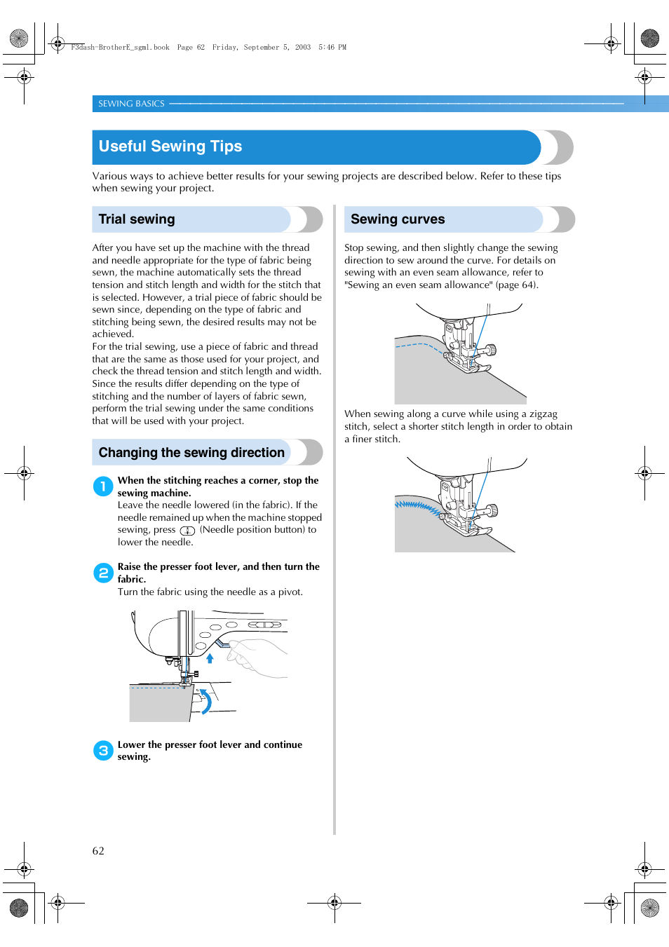 Useful sewing tips, Trial sewing, Changing the sewing direction | Sewing curves | Brother NX 600 User Manual | Page 68 / 160