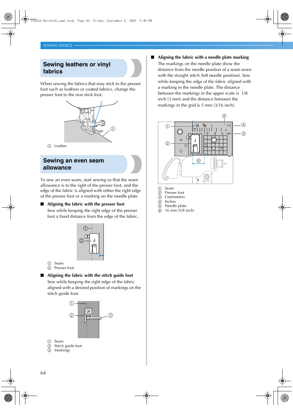 Sewing leathers or vinyl fabrics, Sewing an even seam allowance | Brother NX 600 User Manual | Page 70 / 160