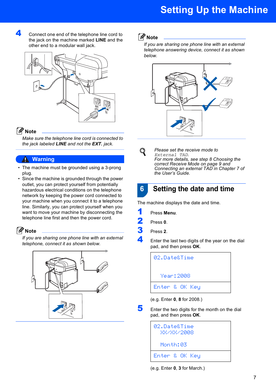 6 setting the date and time, Setting the date and time, Setting up the machine | 6setting the date and time, Date&time year:2008 enter & ok key | Brother MFC 9840CDW User Manual | Page 9 / 53