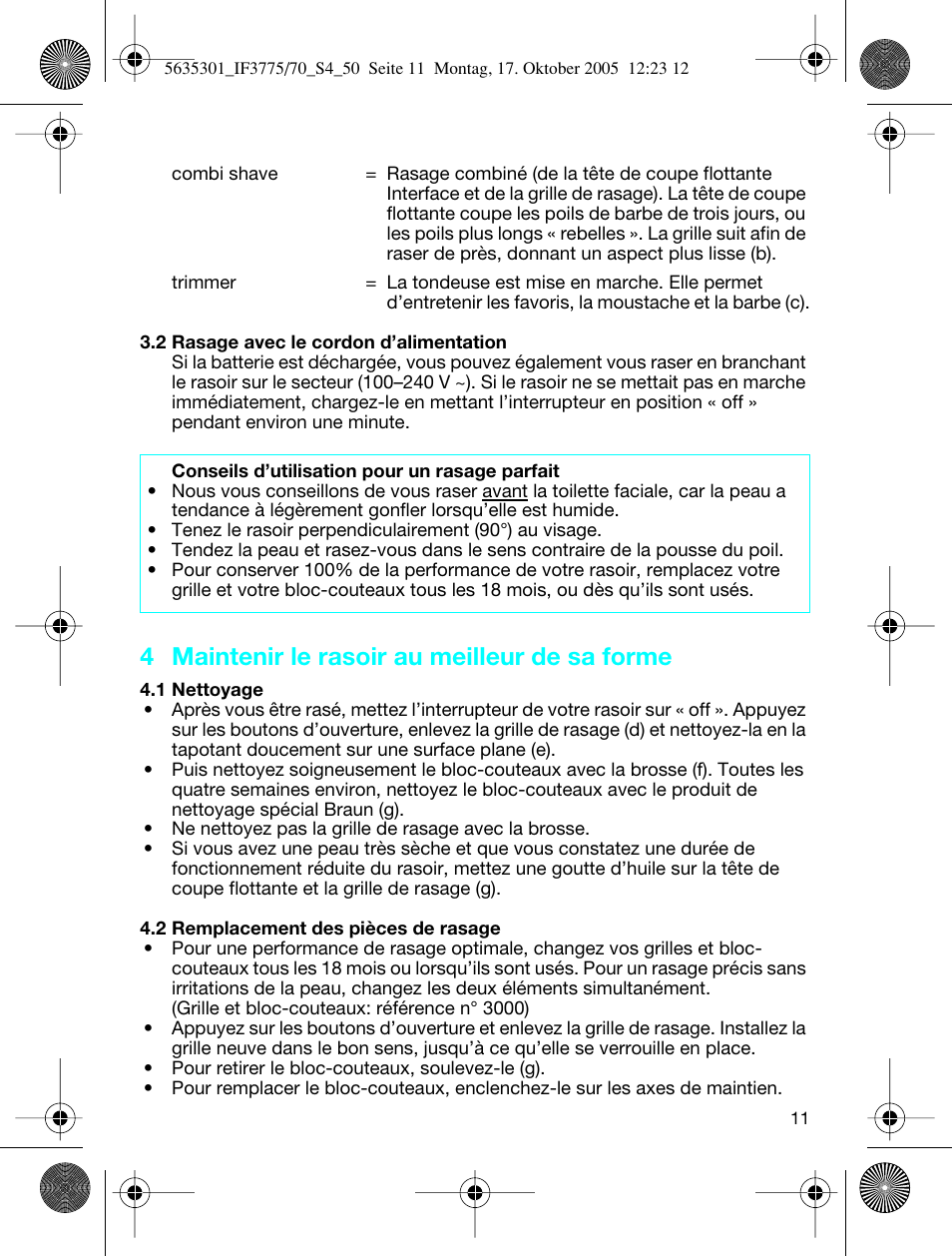 4 maintenir le rasoir au meilleur de sa forme | Braun 3770 InterFace Excel User Manual | Page 11 / 47