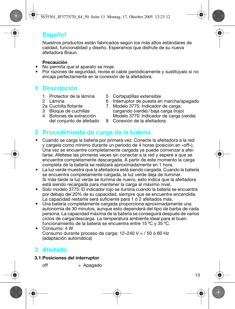 1 descripción, 2 procedimiento de carga de la batería, 3 afeitado | Español | Braun 3770 InterFace Excel User Manual | Page 13 / 47