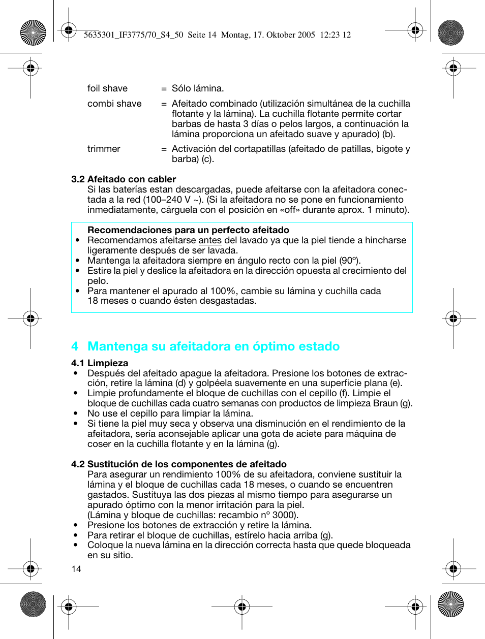 4 mantenga su afeitadora en óptimo estado | Braun 3770 InterFace Excel User Manual | Page 14 / 47