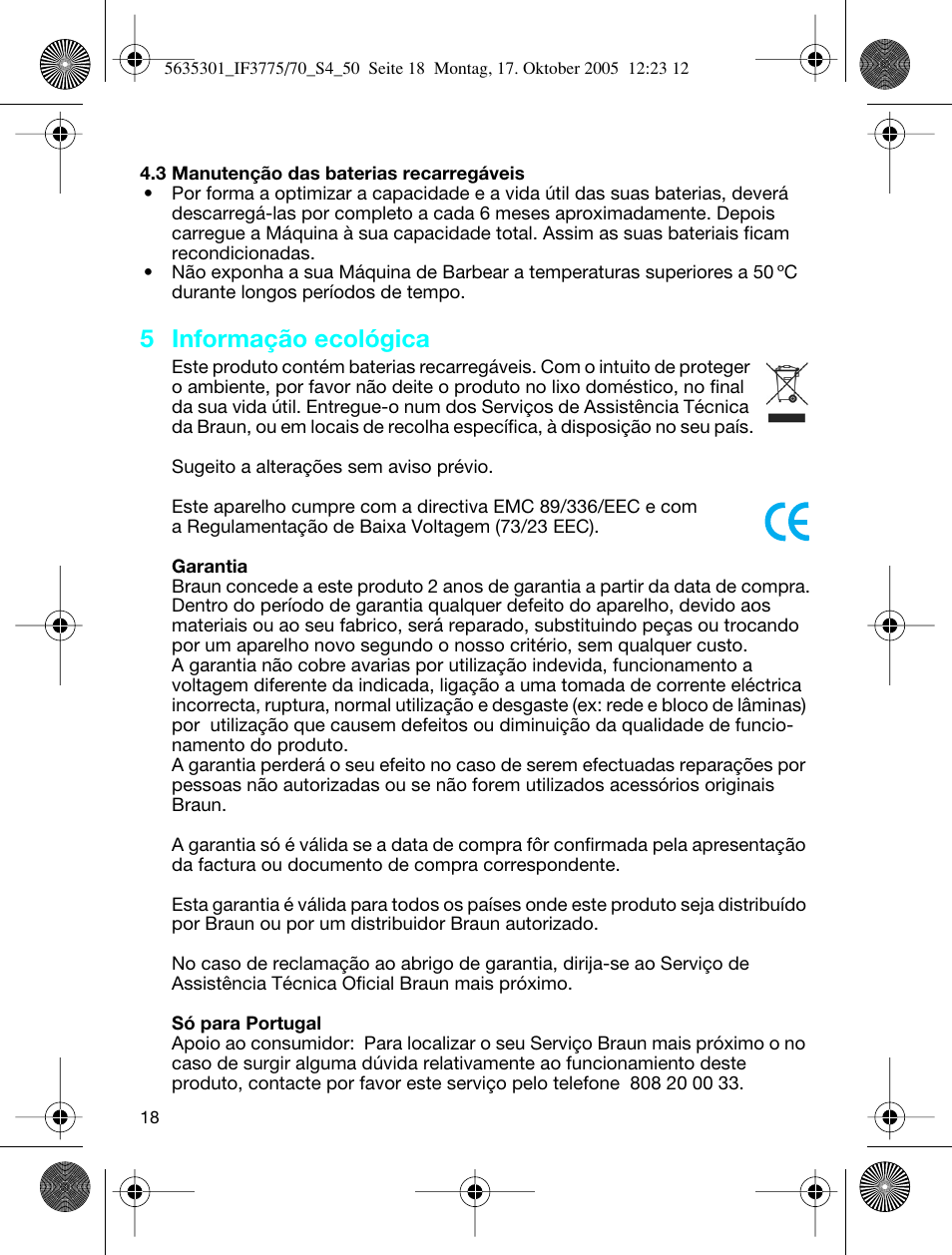 5 informação ecológica | Braun 3770 InterFace Excel User Manual | Page 18 / 47