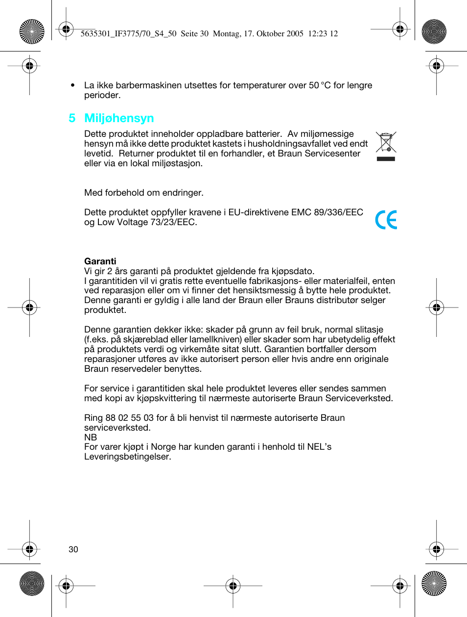 5 miljøhensyn | Braun 3770 InterFace Excel User Manual | Page 30 / 47