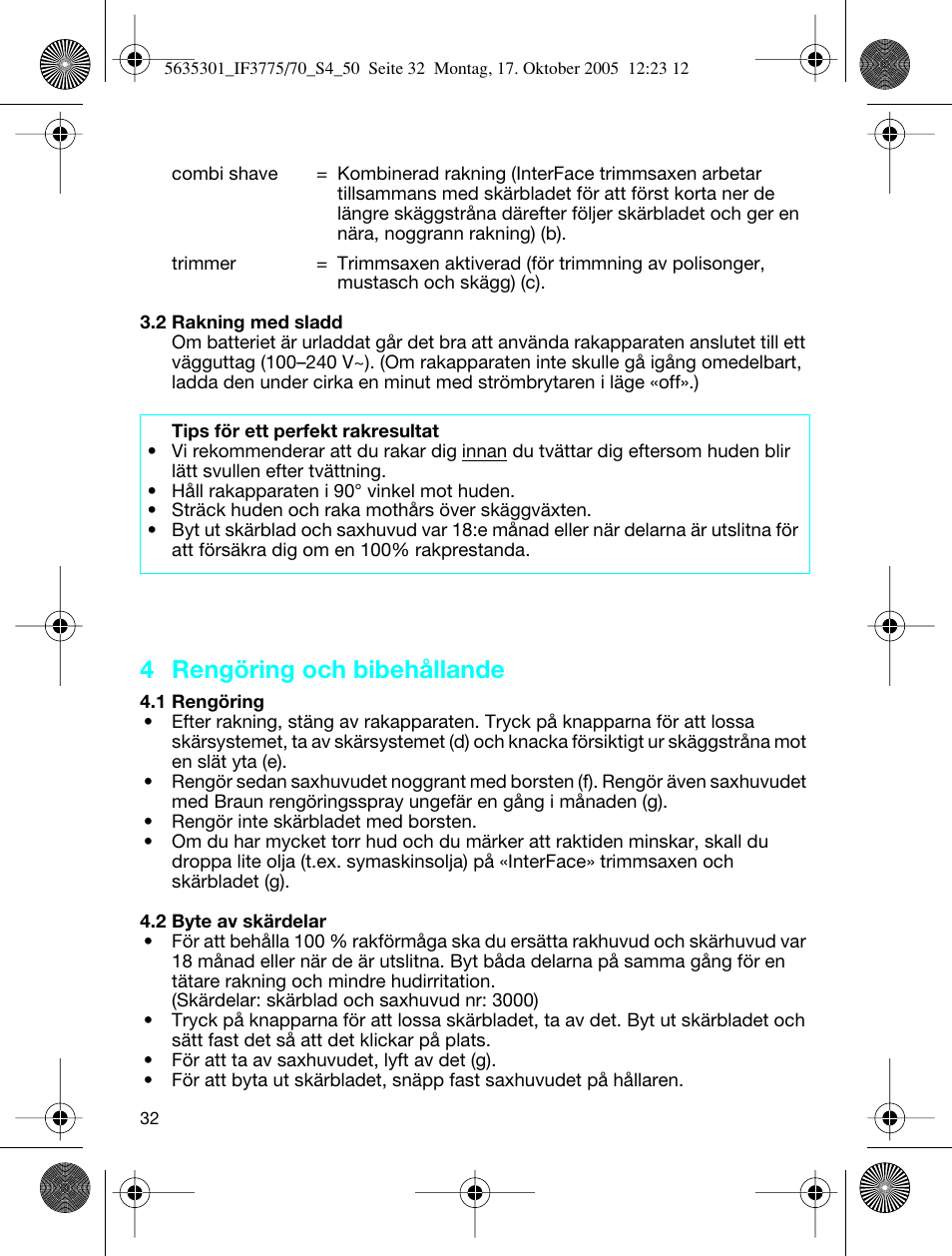 4 rengöring och bibehållande | Braun 3770 InterFace Excel User Manual | Page 32 / 47