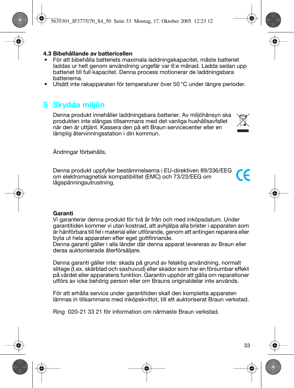 5 skydda miljön | Braun 3770 InterFace Excel User Manual | Page 33 / 47