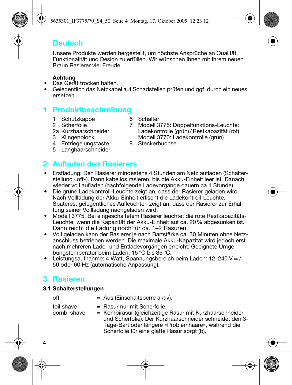 Deutsch, 1 produktbeschreibung, 2 aufladen des rasierers | 3 rasieren | Braun 3770 InterFace Excel User Manual | Page 4 / 47