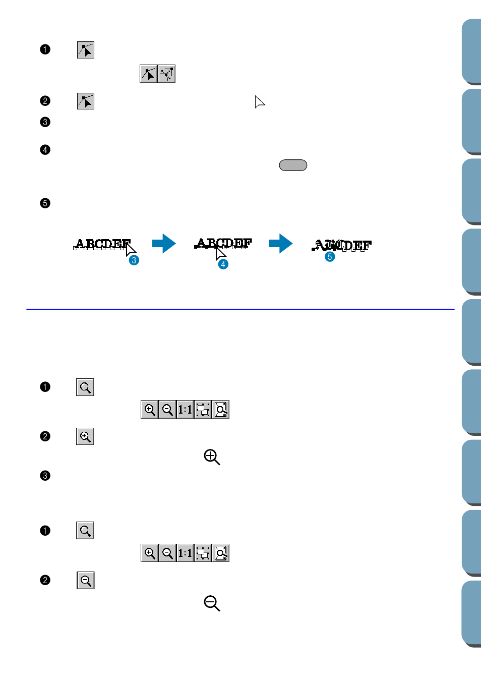 Selecting characters on a text pattern, Zoom mode, Zooming in | Zooming out, Selecting characters on a text pattern 1, Zooming in 1, Zooming out 1 | Brother PE-DESIGN Ver.432 User Manual | Page 110 / 200