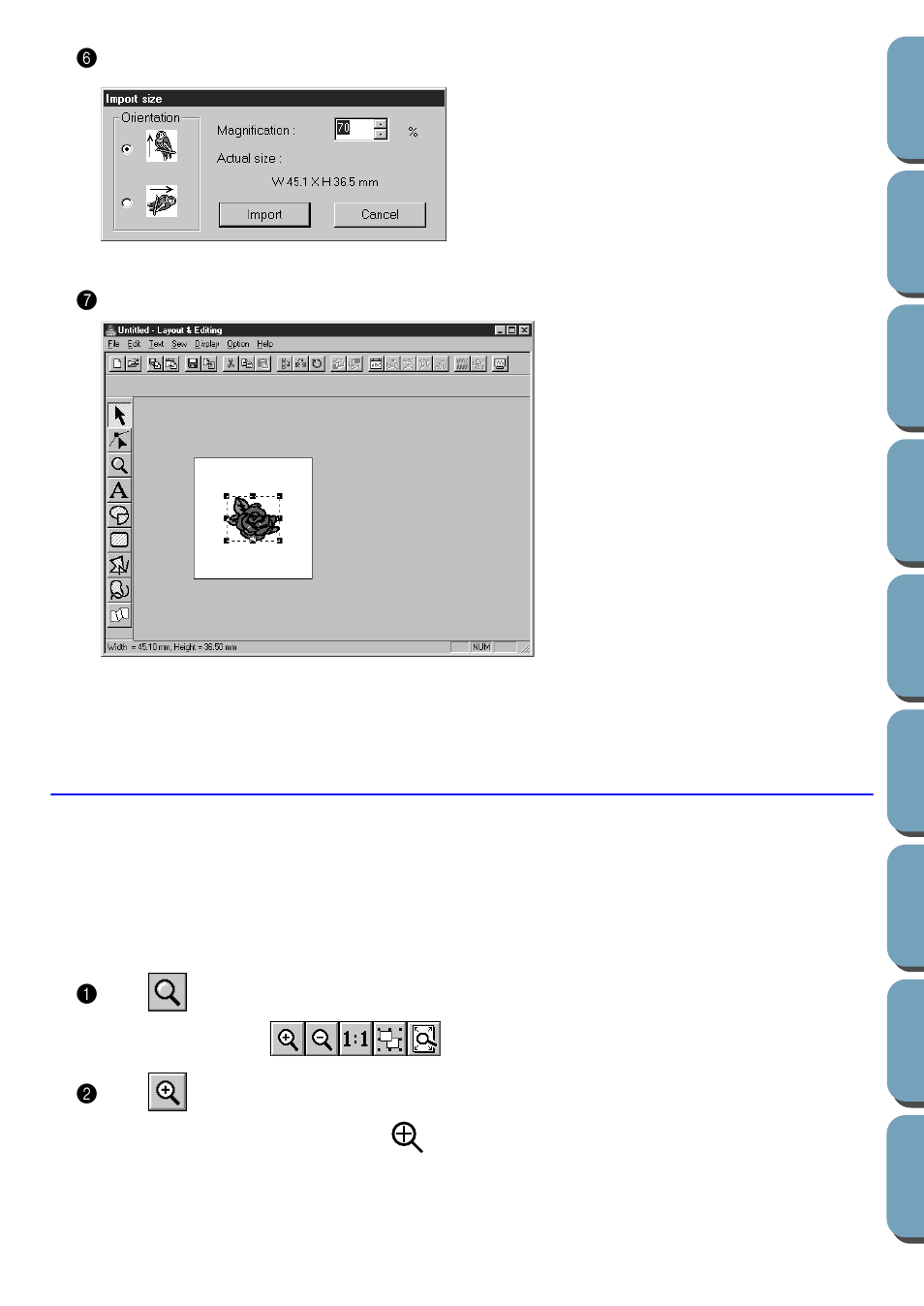 Step 3 zooming in and out, Zooming in and out, Step 3 | Brother PE-DESIGN Ver.432 User Manual | Page 35 / 200