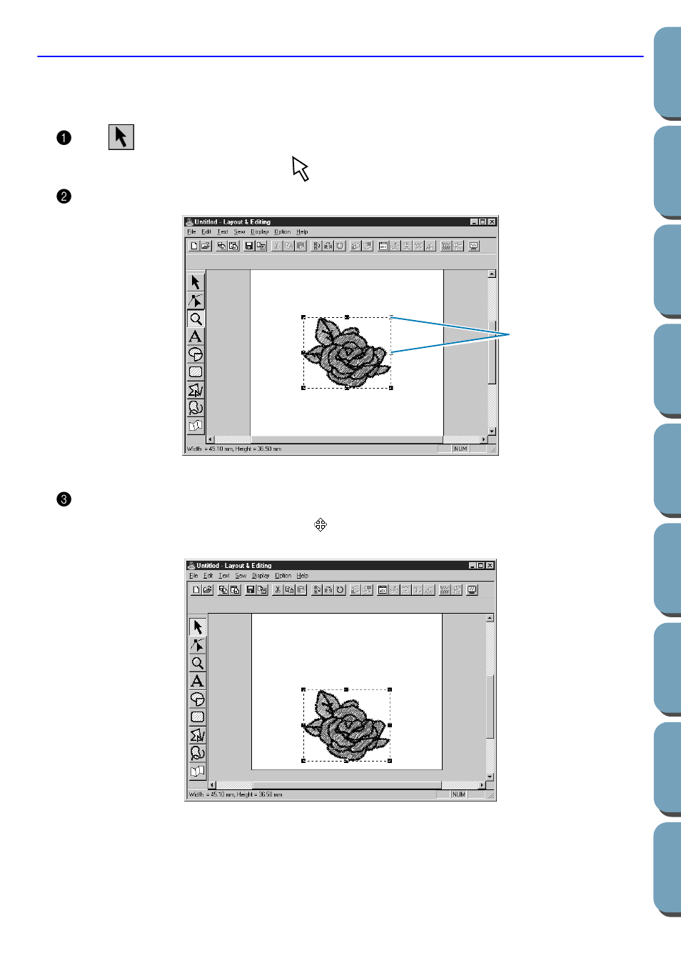 Step 4 moving the embroidery pattern, Moving the embroidery pattern, Step 4 | Brother PE-DESIGN Ver.432 User Manual | Page 38 / 200