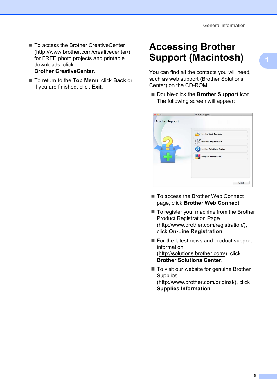 Accessing brother support (macintosh) | Brother DCP-J152W User Manual | Page 17 / 95